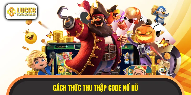 Một số cách để bạn thu thập được mã code dễ dàng