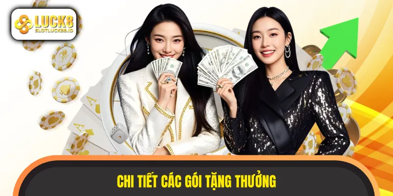 Giới thiệu 3 ưu đãi thưởng đang làm mưa làm gió