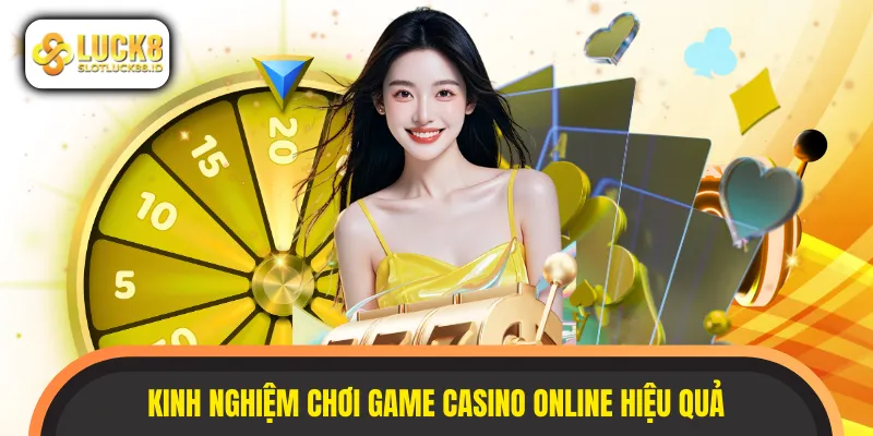 Bật mí những kinh nghiệm vàng để tham gia sảnh cược
