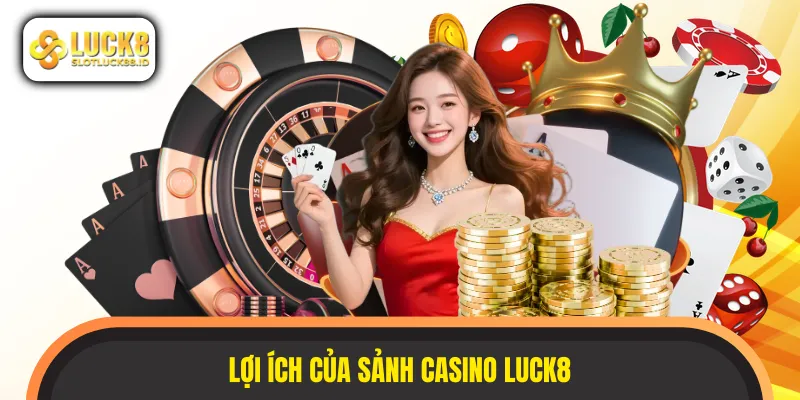 Những thế mạnh đặc trưng của sảnh game