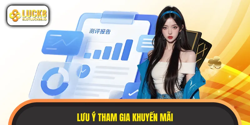 Trang bị các lưu ý tham gia khuyến mãi an toàn